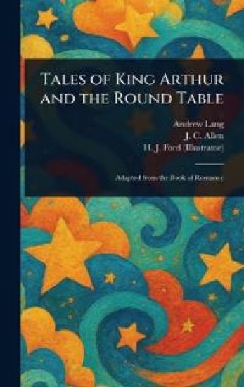 Tales of King Arthur and the Round Table