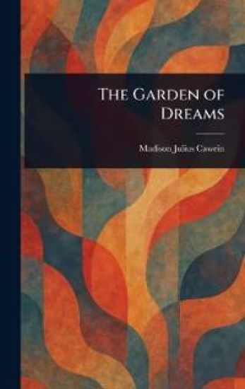 The Garden of Dreams