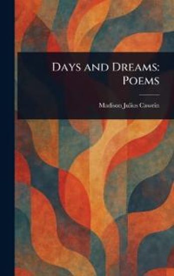 Days and Dreams