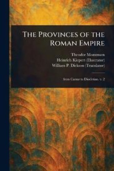 The Provinces of the Roman Empire