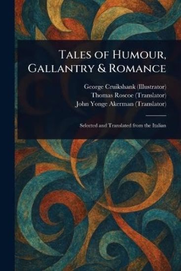Tales of Humour, Gallantry & Romance – George Cruikshank, kirjan kansikuva