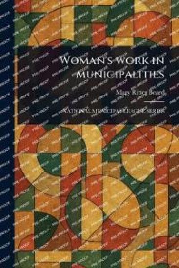 Woman's Work in Municipalities