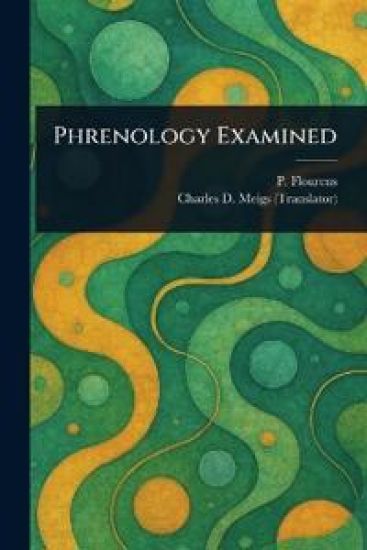 Phrenology Examined