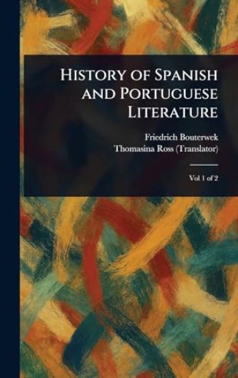 History of Spanish and Portuguese Literature