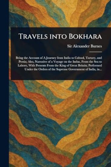 Travels Into Bokhara
