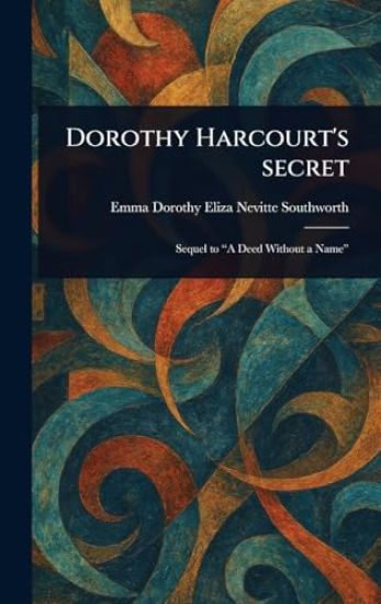Dorothy Harcourt's Secret