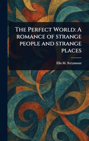 The Perfect World