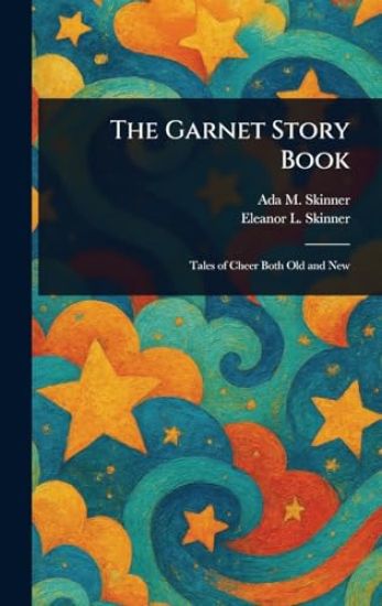 The Garnet Story Book