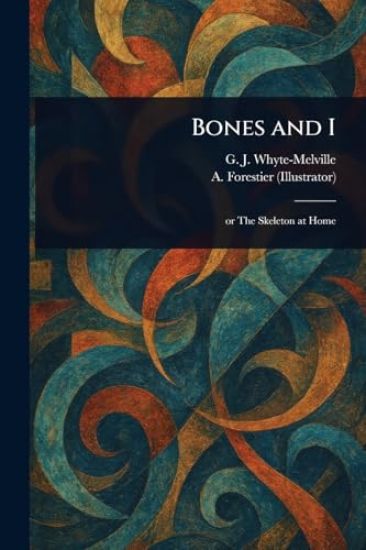 Bones and I