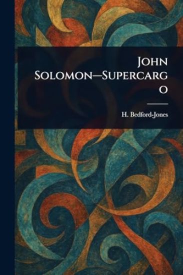 John Solomon-Supercargo