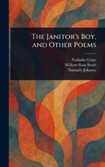 The Janitor's Boy, and Other Poems