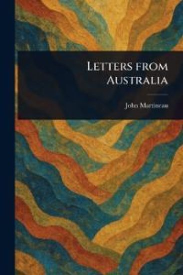 Letters From Australia
