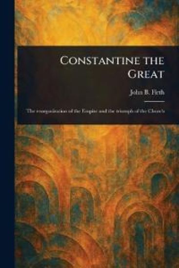 Constantine the Great