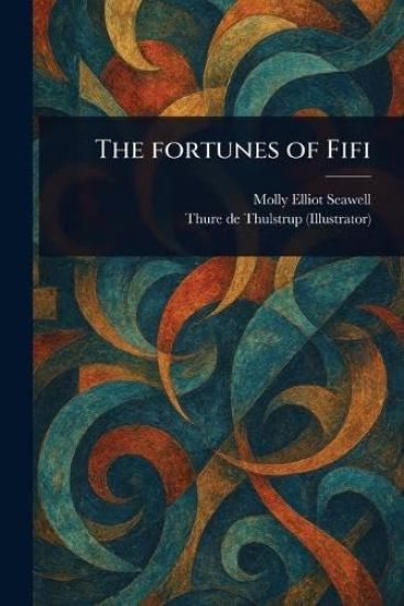 The Fortunes of Fifi