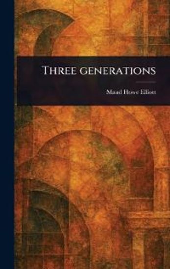 Three Generations