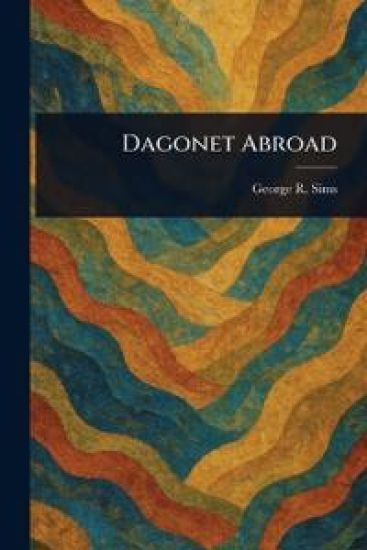 Dagonet Abroad