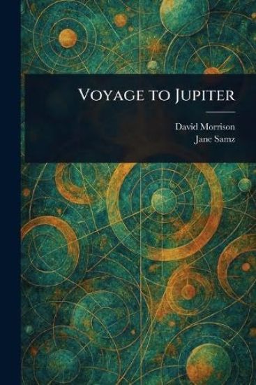Voyage to Jupiter
