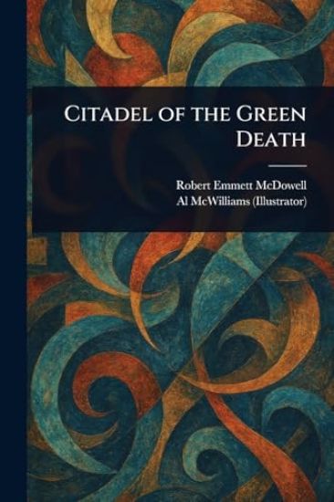 Citadel of the Green Death