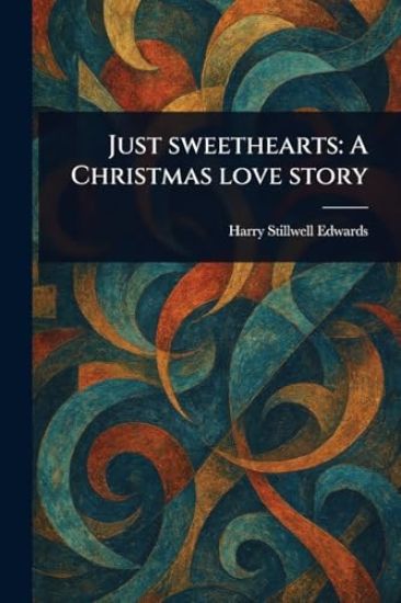Just Sweethearts