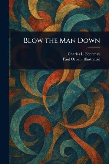 Blow the Man Down
