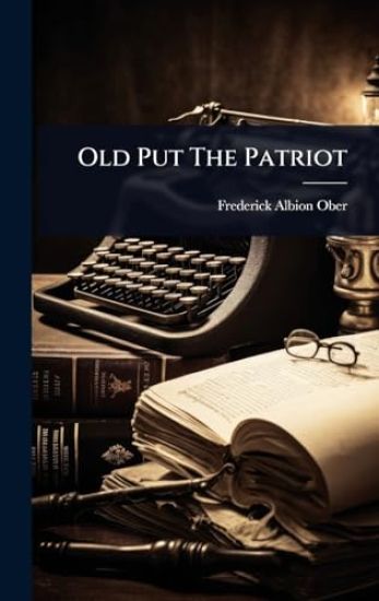 Old Put The Patriot