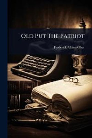 Old Put The Patriot