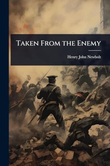 Taken From the Enemy