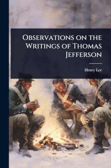 Observations on the Writings of Thomas Jefferson