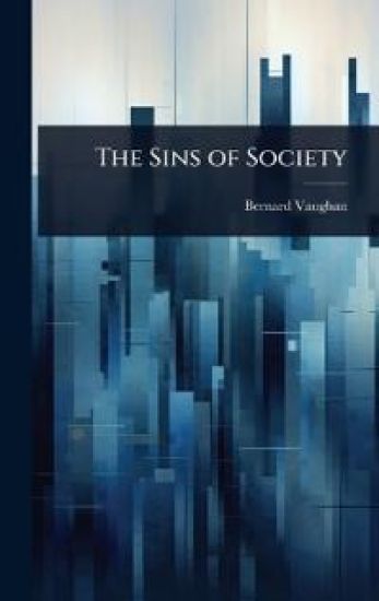 The Sins of Society