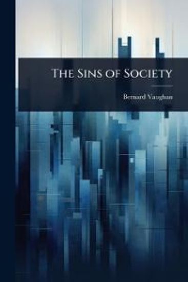 The Sins of Society
