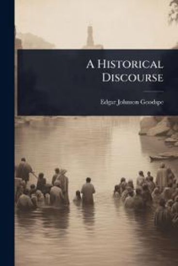 A Historical Discourse