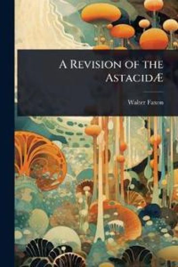 A Revision of the AstacidÃ?