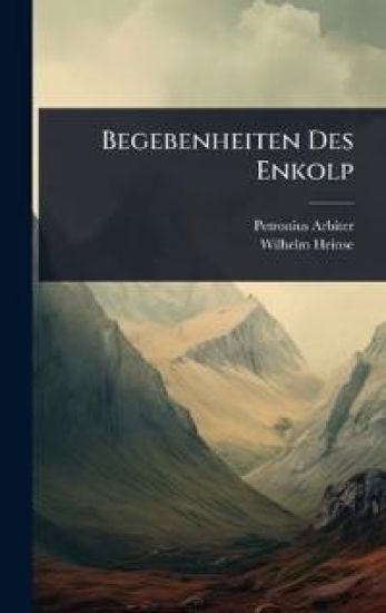 Begebenheiten Des Enkolp
