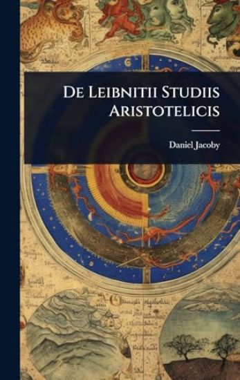 De Leibnitii Studiis Aristotelicis