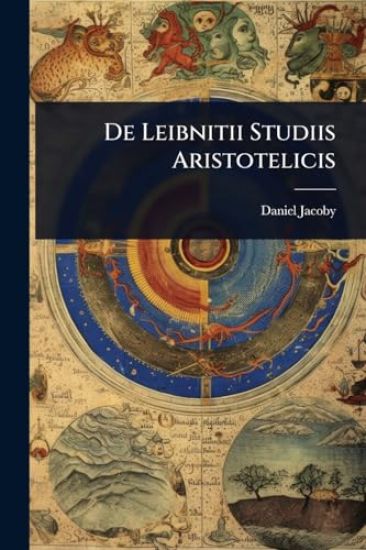 De Leibnitii Studiis Aristotelicis