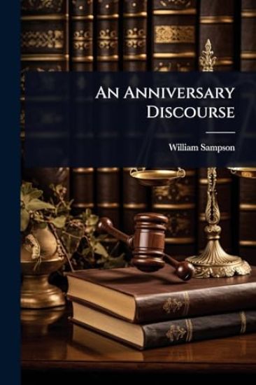 An Anniversary Discourse