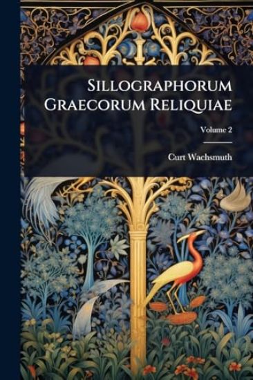 Sillographorum Graecorum Reliquiae