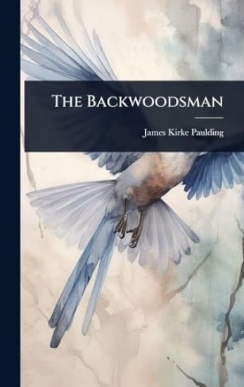 The Backwoodsman