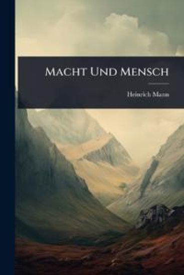 Macht Und Mensch