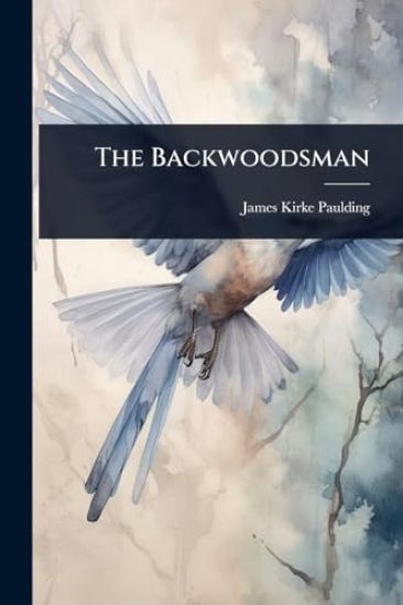 The Backwoodsman