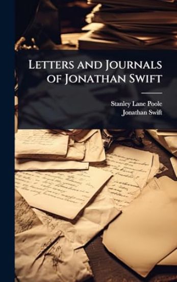 Letters and Journals of Jonathan Swift