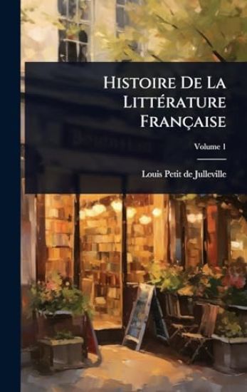 Histoire De La LittÃ(c)rature Française