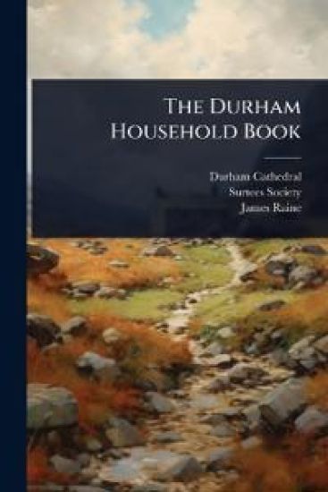 The Durham Household Book
