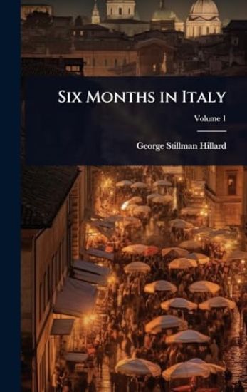 Six Months in Italy