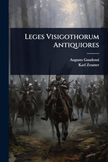 Leges Visigothorum Antiquiores