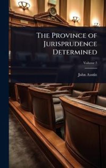 The Province of Jurisprudence Determined