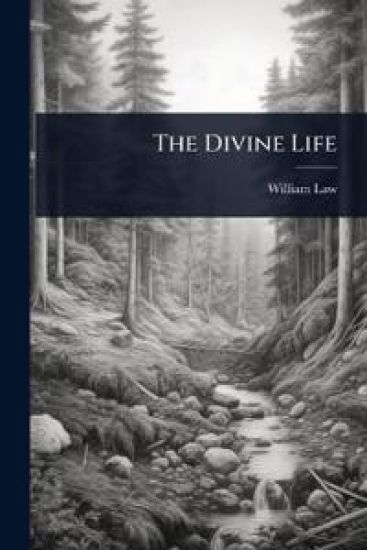 The Divine Life