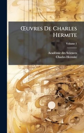 Å'uvres De Charles Hermite