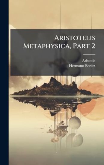 Aristotelis Metaphysica, Part 2 – Hermann Bonitz, kirjan kansikuva