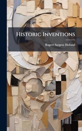 Historic Inventions